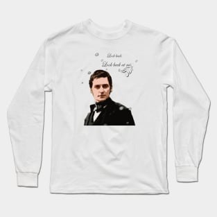 Look back at me_North_and_South_quote. Long Sleeve T-Shirt